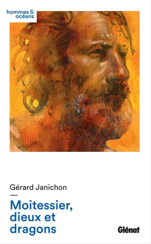 ebook cover of Moitessier, dieux et dragons, by Gérard Janichon