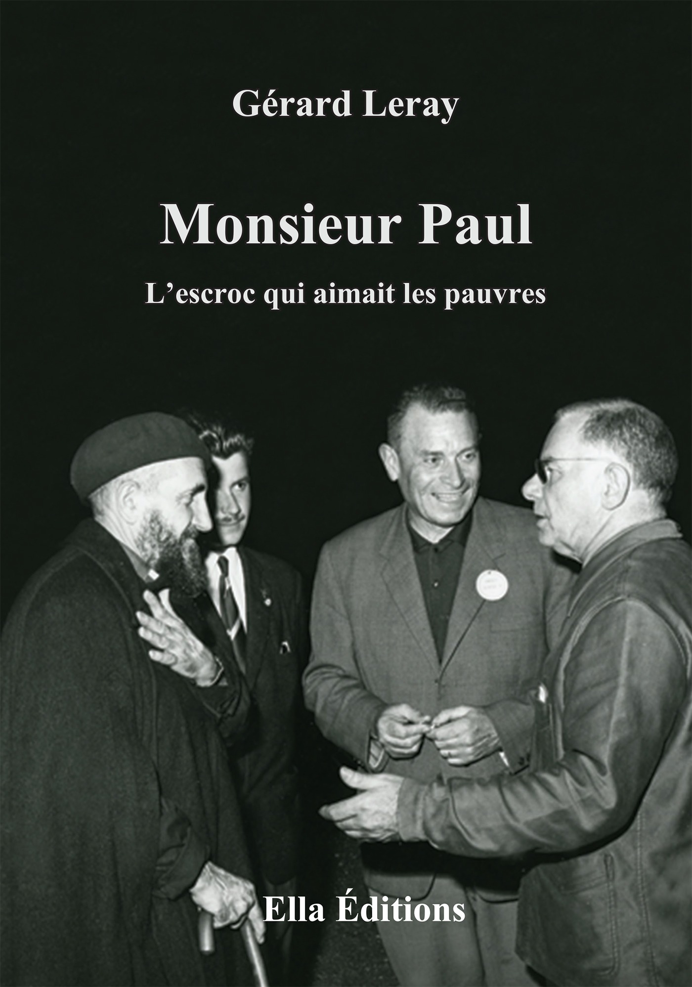 ebook cover of Monsieur Paul, l'escroc qui aimait les pauvres, by Gerard Leray