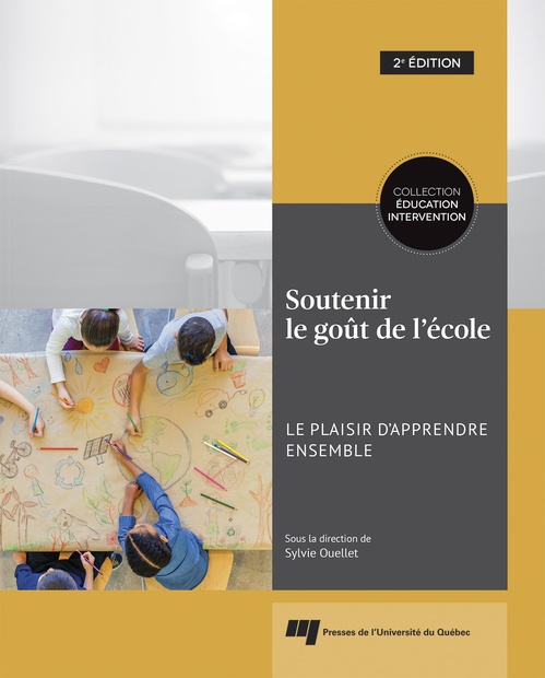 ebook cover of Soutenir le goût de l'école, 2e édition, by Sylvie Ouellet