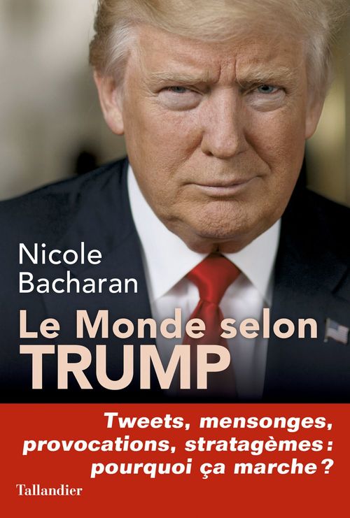 ebook cover of Le monde selon Trump, by Nicole Bacharan