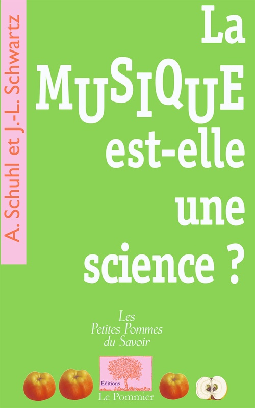 ebook cover of La Musique est-elle une science ?, by Alain Schuhl, Jean-luc Schwartz