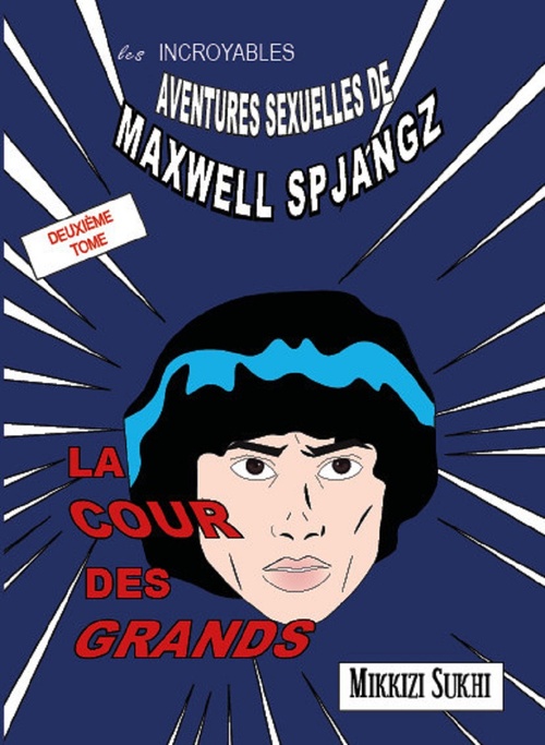 Couverture ebook de La cour des grands, de Mikkizi Sukhi