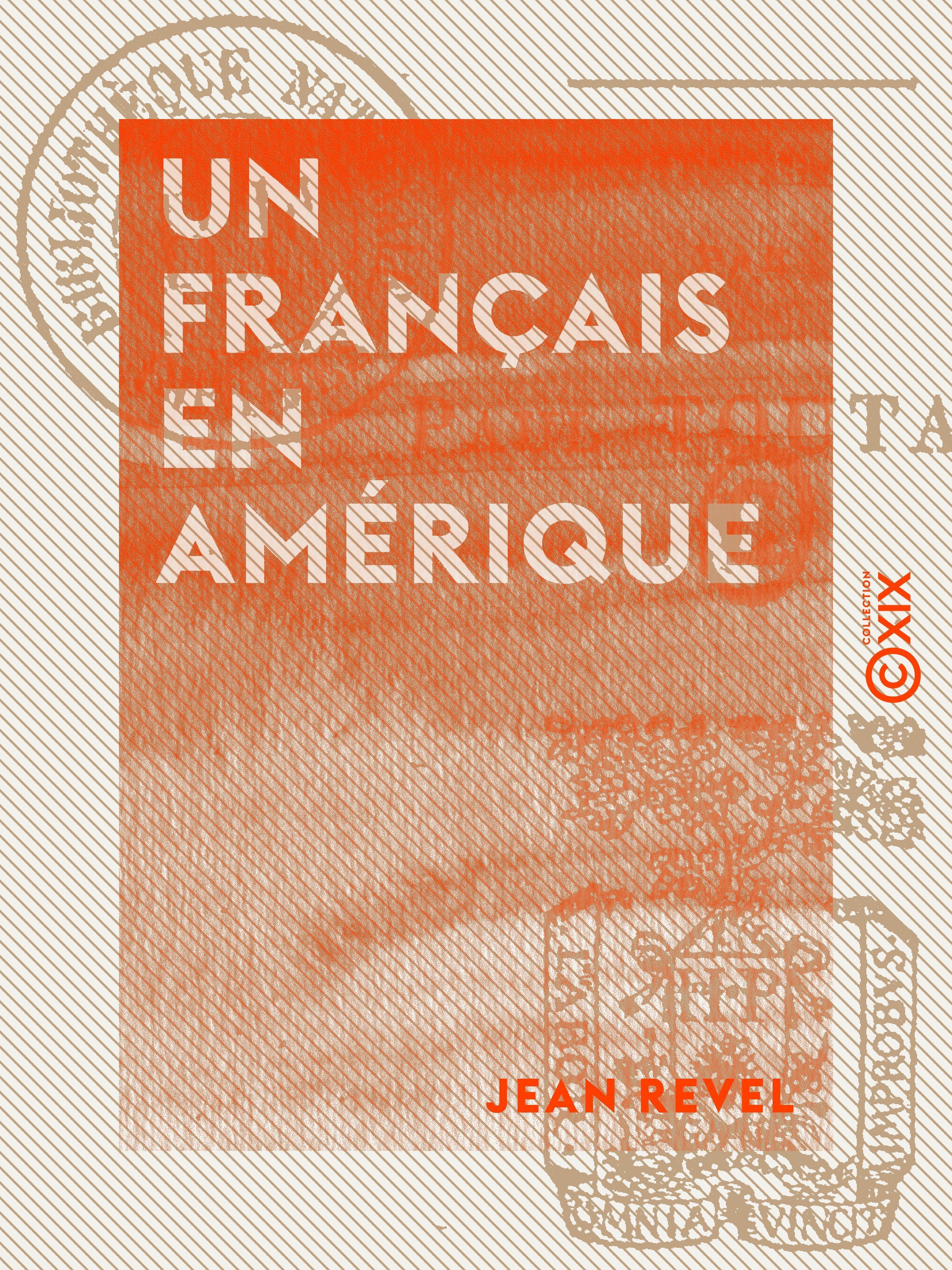 ebook cover of Un Français en Amérique, by Jean Revel