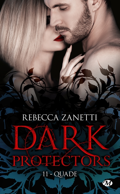 ebook cover of Dark Protectors, T11 : Quade, by Rebecca Zanetti