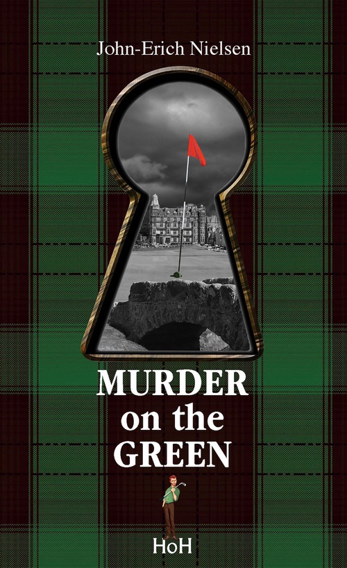 Couverture ebook de Murder on the green, de John-Erich Nielsen