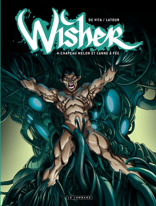 ebook cover of Wisher - tome 4 - Chapeau Melon et Canne à fée, by Latour/De Vita