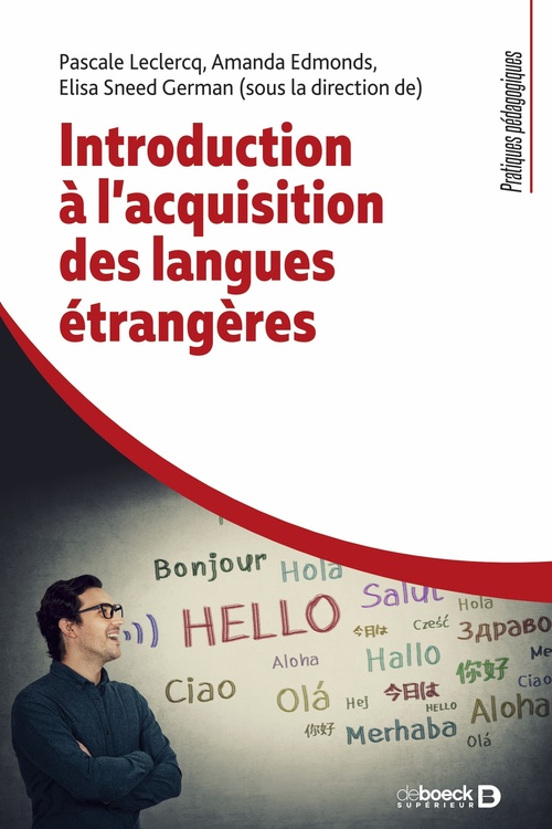 ebook cover of Introduction à l'acquisition des langues étrangères, by Pascale Leclercq, Amanda Edmonds, Elisa Sneed German
