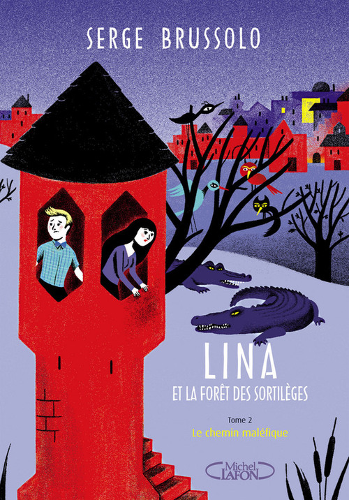 Couverture ebook de Lina et la forêt des sortilèges - tome 2 Le chemin maléfique, de Serge Brussolo