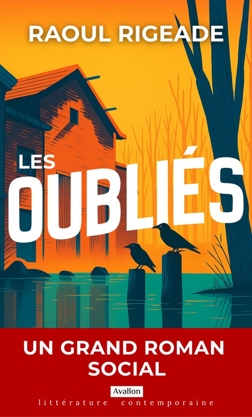 ebook cover of Les Oubliés, by Raoul Rigeade