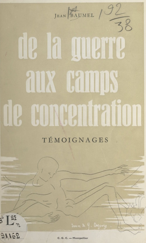 Couverture ebook de De la guerre aux camps de concentration : témoignages, de Jean Baumel