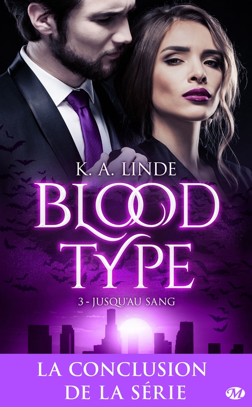Couverture ebook de Blood Type, T3 : Jusqu'au sang, de K. A. Linde