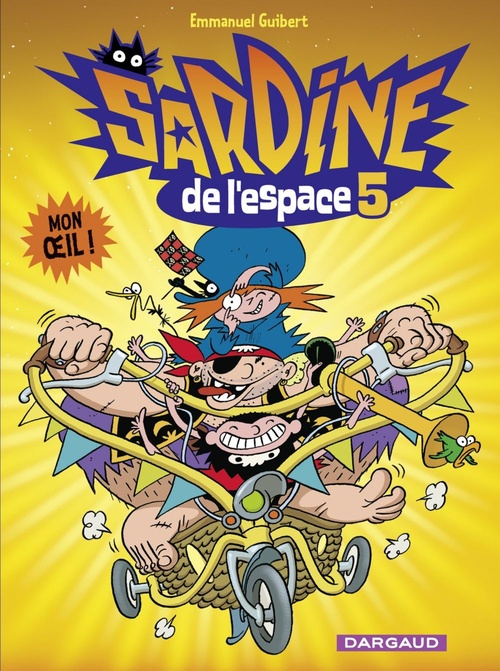 ebook cover of Sardine de l'espace - Tome 5 - Mon oeil !, by Emmanuel Guibert, Johann Sfar