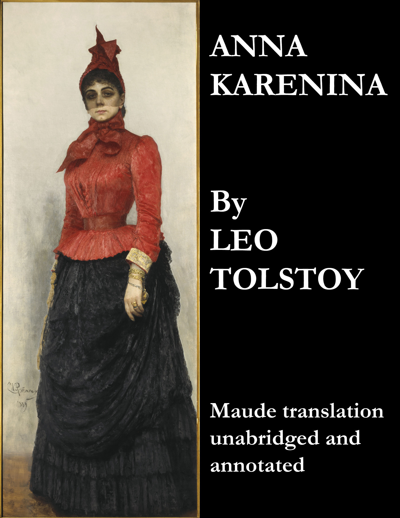 ebook cover of Anna Karenina (Maude Translation, Unabridged and Annotated), by Leo Tolstoy