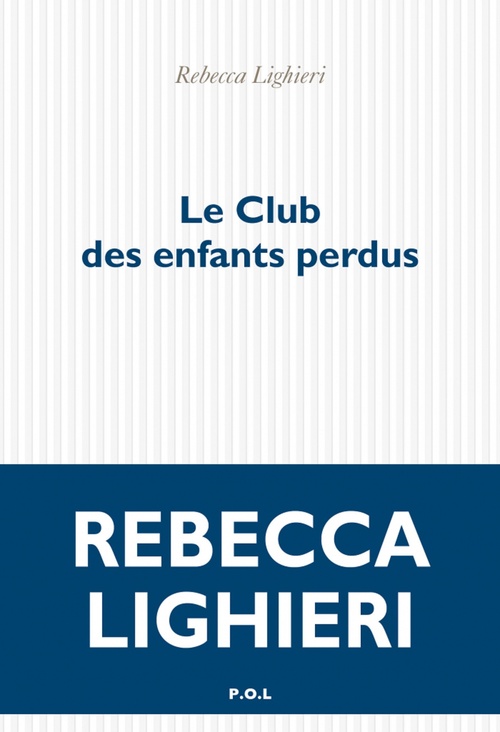 ebook cover of Le Club des enfants perdus, by Rebecca Lighieri