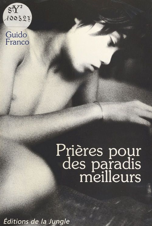 ebook cover of Prières pour des paradis meilleures, by Guido Franco