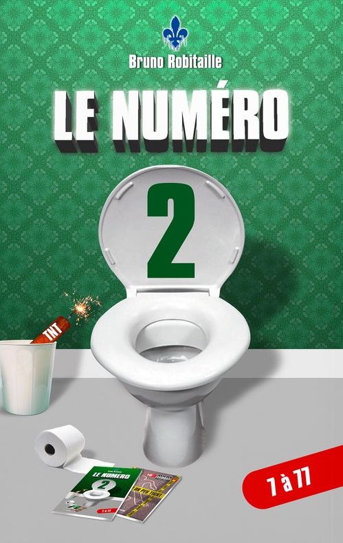 ebook cover of Le numéro 2, by Bruno Robitaille