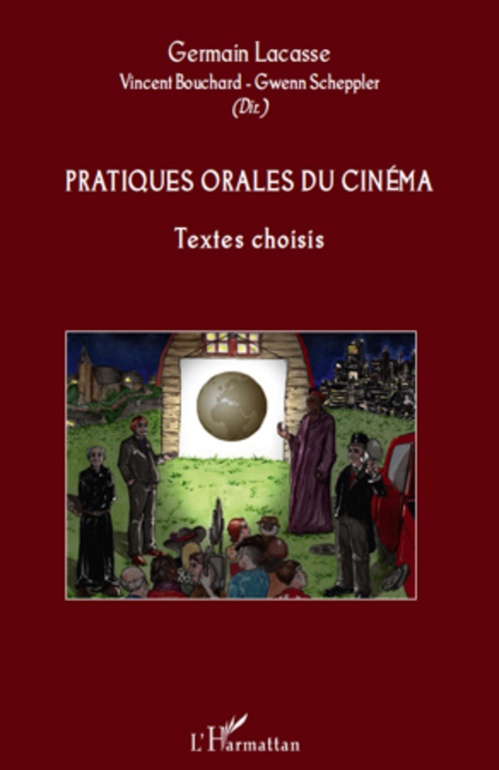 Couverture ebook de Pratiques orales du cinéma, de Bouchard, Germain Lacasse