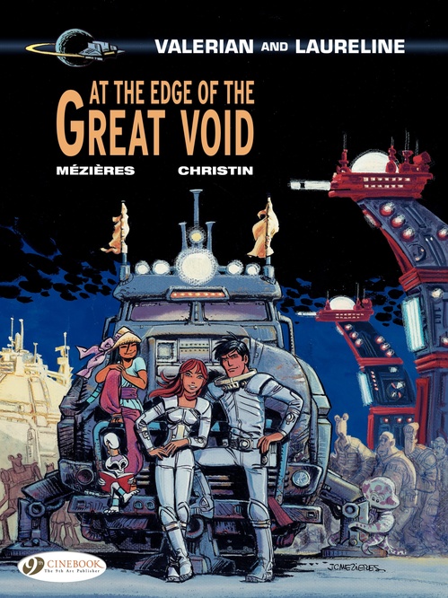ebook cover of Valerian & Laureline - Volume 19 - At the Edge of the Great Void, by Pierre Christin, Jean-claude Mézières