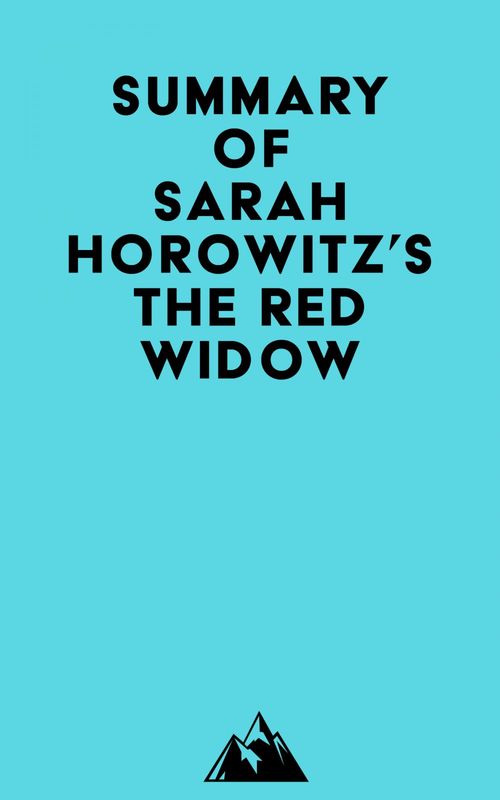 ebook cover of Summary of Sarah Horowitz's The Red Widow, by Everest Media