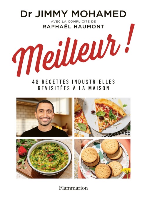 Couverture ebook de Meilleur ! 48 recettes industrielles revisitées à la maison, de Jimmy Mohamed