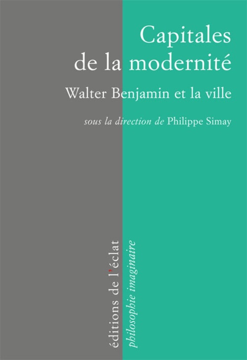 ebook cover of Capitales de la modernité, by Philippe Simay