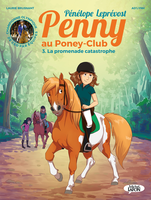 Couverture ebook de Penny au poney-club - tome 3 La promenade catastrophe, de Ad'lynh, Laurie Brusnant, Pénélope Leprévost