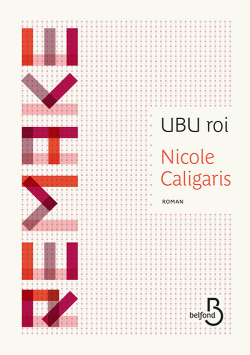 Couverture ebook de UBU roi, de Nicole Caligaris
