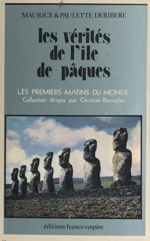 Couverture ebook de Les vérités de l'Île de Pâques, de Maurice Deribere, Paulette Deribere