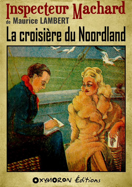 Couverture ebook de La croisière du Noordland, de Maurice Lambert