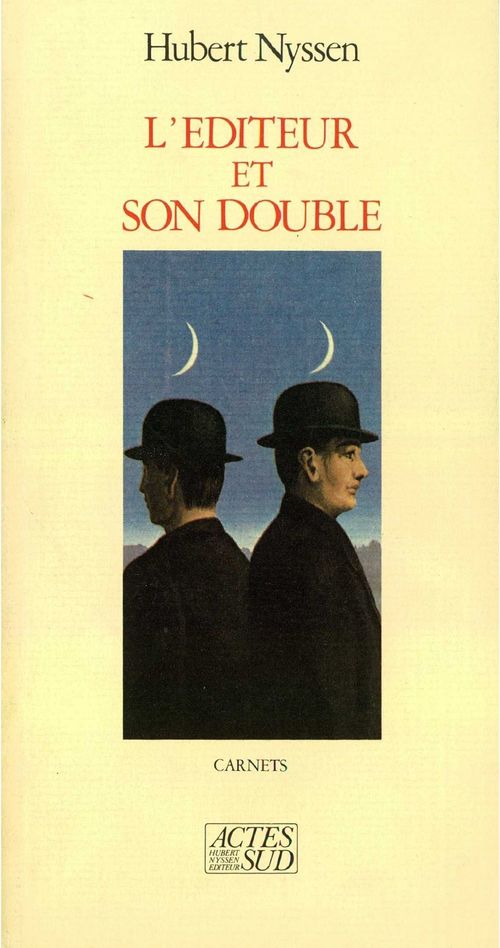 ebook cover of L'éditeur et son double - Carnets-1 1983-1987, by Hubert Nyssen