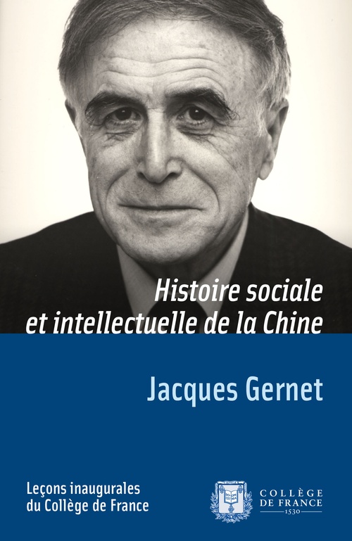Couverture ebook de Histoire sociale et intellectuelle de la Chine, de Jacques Gernet