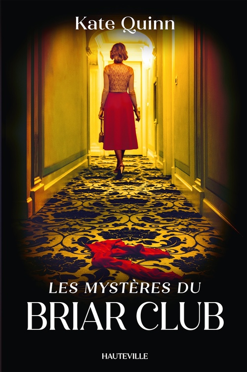 Couverture ebook de Les Mystères du Briar Club, de Kate Quinn