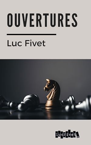 Couverture ebook de Ouvertures, de Luc Fivet