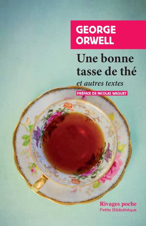 ebook cover of Une bonne tasse de thé, by George Orwell