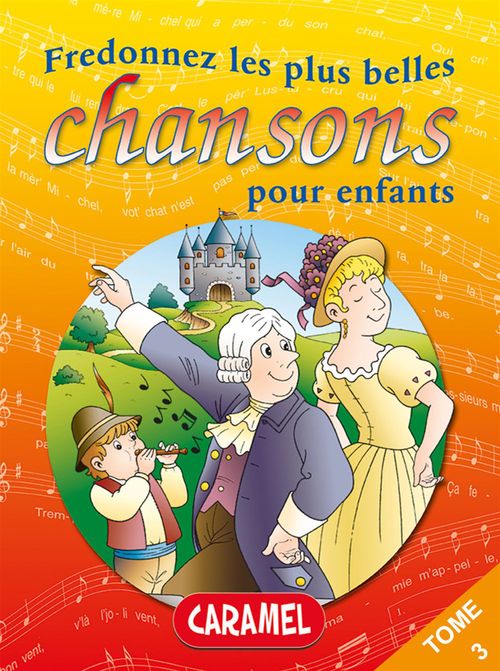 Couverture ebook de Fredonnez Il était un petit navire et les plus belles chansons pour enfants, de Chansons Francaises, Collectif