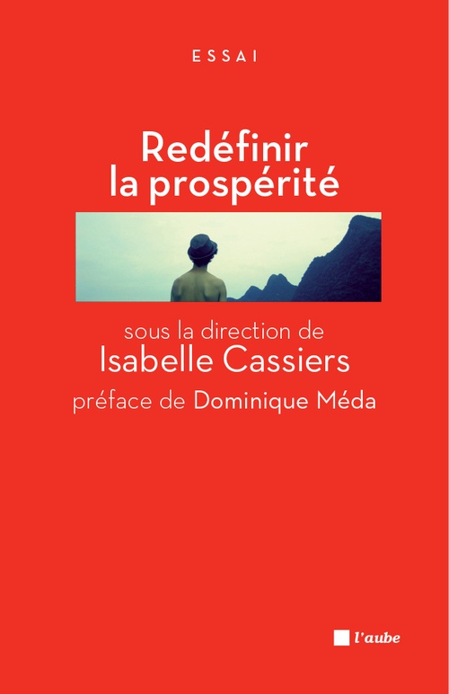 ebook cover of Redéfinir la prospérité, by Isabelle Cassiers