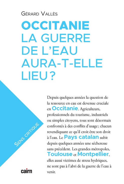 ebook cover of Occitanie, la guerre de l'eau aura-t-elle lieu ?, by Gérard Vallès