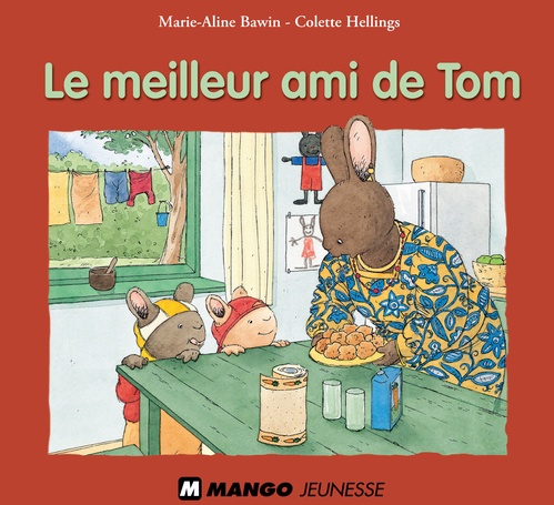 ebook cover of Le meilleur ami de Tom, by Marie-Aline Bawin, Colette Hellings