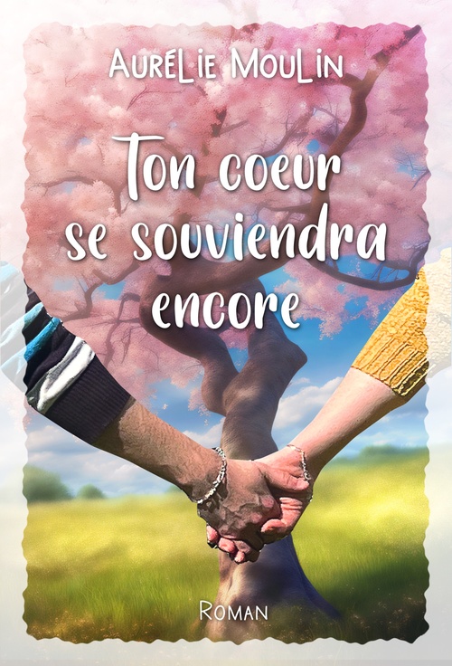 Couverture ebook de Ton coeur se  souviendra encore, de Aurélie Moulin