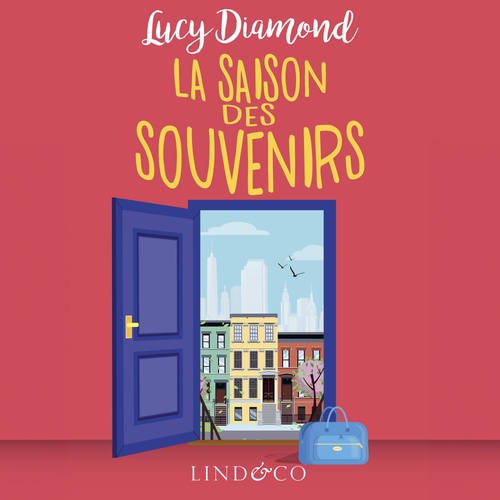audiobook cover of La saison des souvenirs, by Lucy Diamond