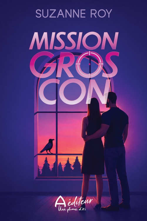 ebook cover of Mission gros con, by Suzanne Roy