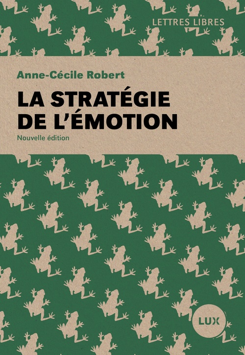 ebook cover of La stratégie de l'émotion, by Anne-Cécile Robert