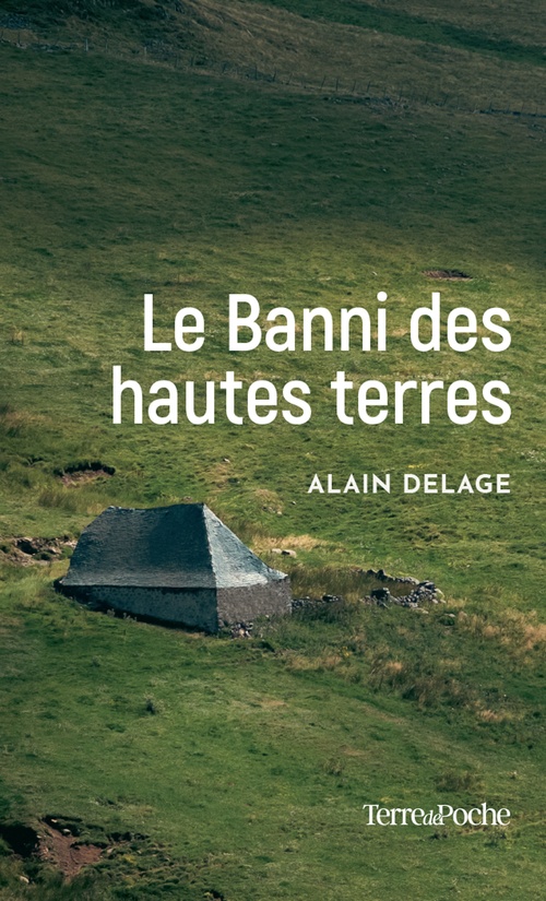 ebook cover of Le Banni des hautes terres, by Alain Delage