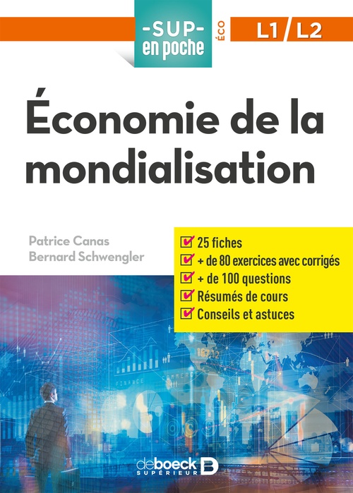 ebook cover of Économie de la mondialisation, by Patrice Canas, Bernard Schwengler