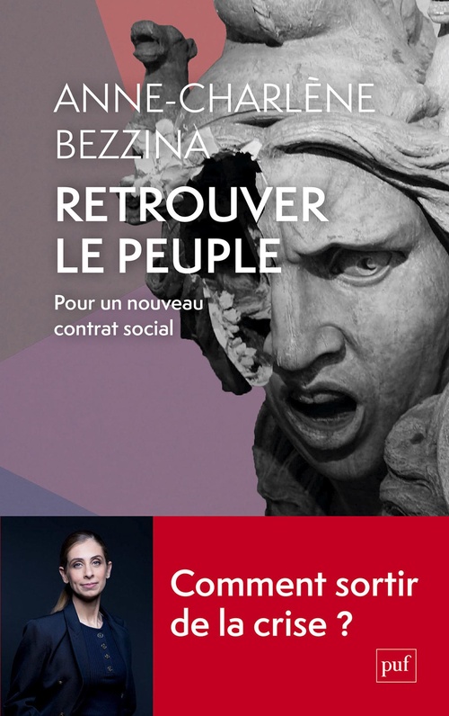Couverture ebook de Retrouver le peuple : Pour un nouveau contrat social, de Anne-Charlène Bezzina
