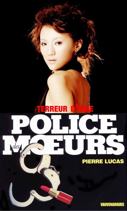ebook cover of Police des moeurs n°100 Terreurs d'Asie, by Pierre Lucas