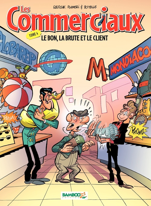 ebook cover of Les Commerciaux - Tome 4, by Plumeri, Râdoche, Boitelle