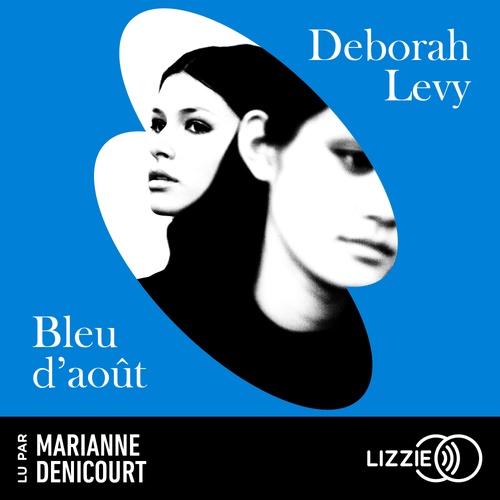 audiobook cover of Bleu d'août, by Deborah Levy