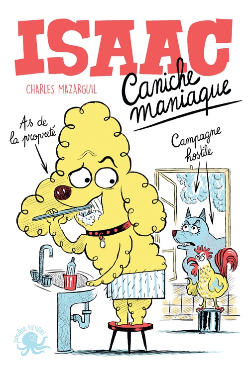 ebook cover of Isaac, caniche maniaque, by Charles Mazarguil