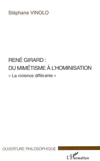 ebook cover of René Girard : du mimétisme à l'hominisation, by Stéphane Vinolo